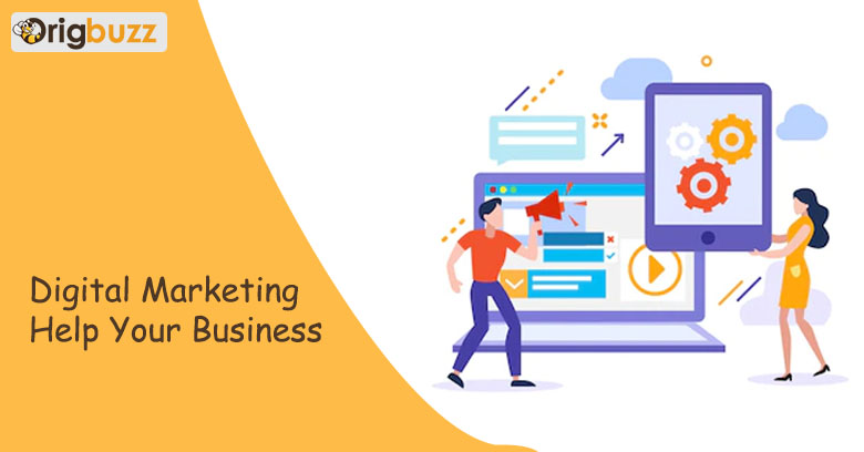 How Can Digital Marketing Help Your Business